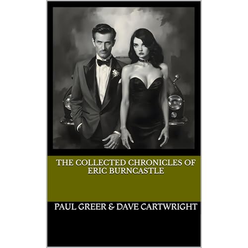 Cover of The Collected Chronicles of Eric Burncastle