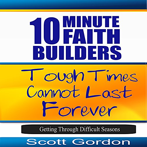 Cover of Tough Times Cannot Last Forever
