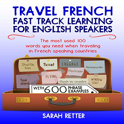 Cover of Travel French: Fast Track Learning for English Speakers