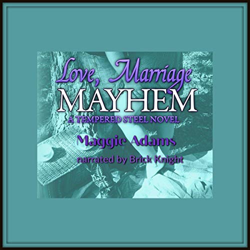 Cover of Love, Marriage & Mayhem