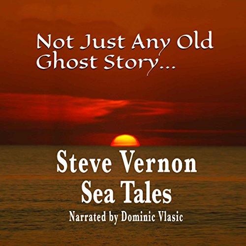 Cover of Not Just Any Old Ghost Story...