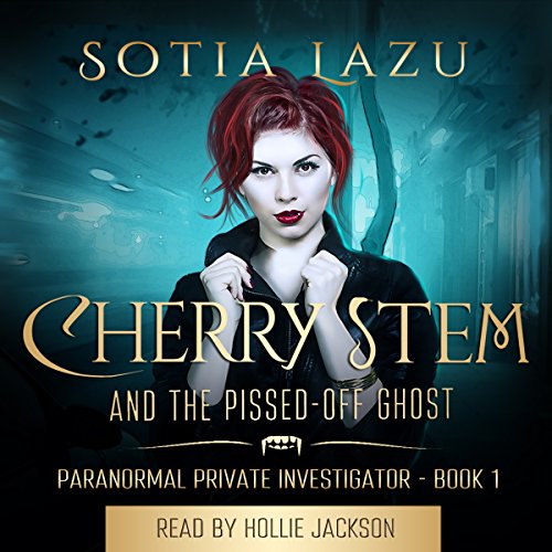 Cover of Cherry Stem and the Pissed-off Ghost