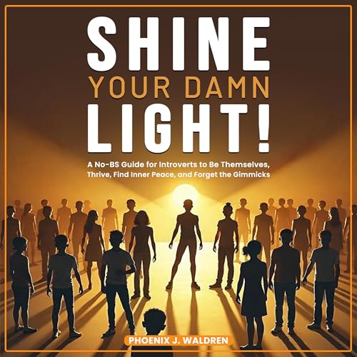 Cover of Shine Your Damn Light!