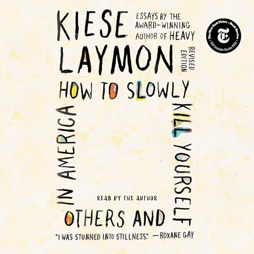 Cover of How to Slowly Kill Yourself and Others in America