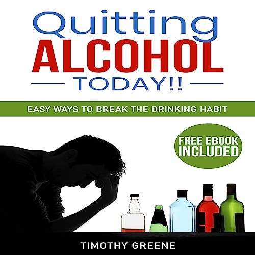 Cover of Quitting Alcohol Today!!