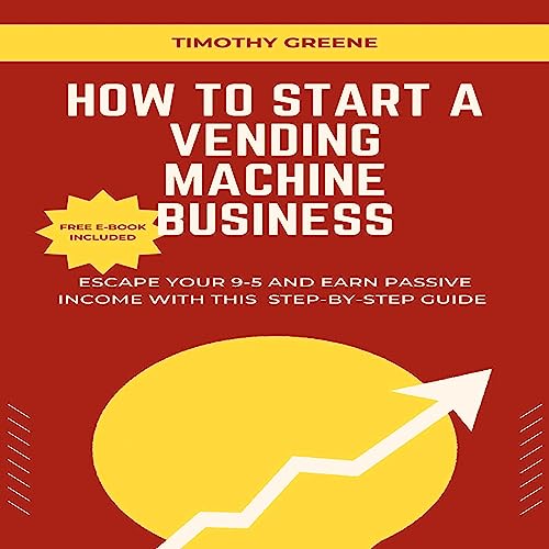 Cover of How to Start a Vending Machine Business