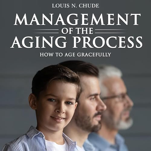 Cover of The Management of the Aging Process