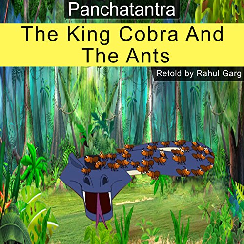 Cover of The King Cobra and the Ants