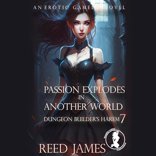 Cover of Passion Explodes in Another World