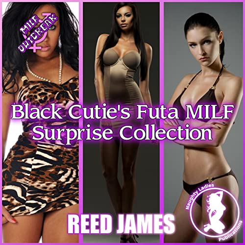 Cover of Black Cutie's Futa MILF Surprise Collection
