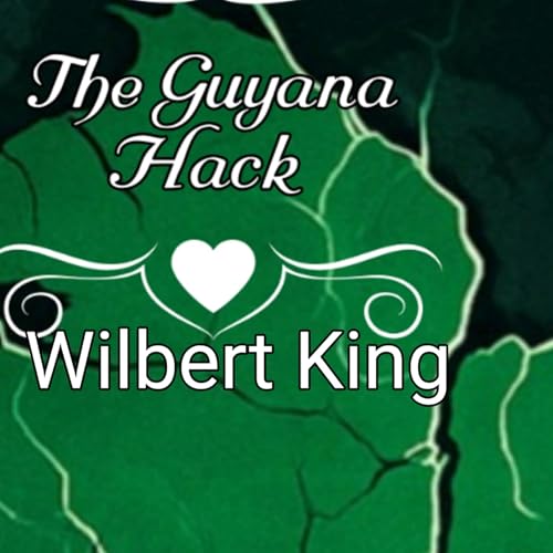 Cover of The Guyana Hack