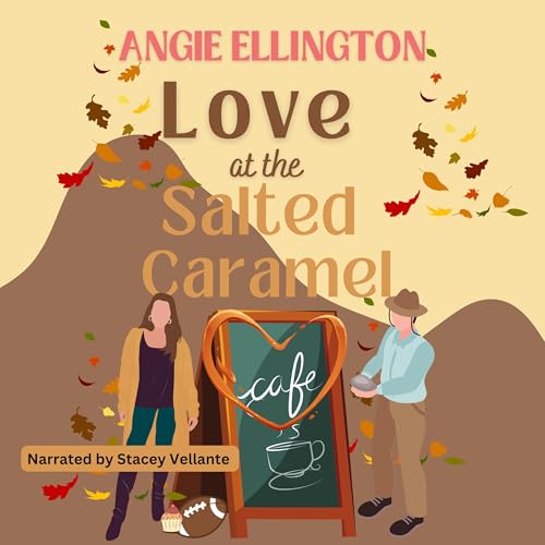 Cover of Love at the Salted Caramel Cafe