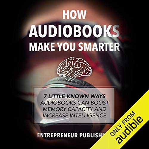 Cover of How Audiobooks Make You Smarter