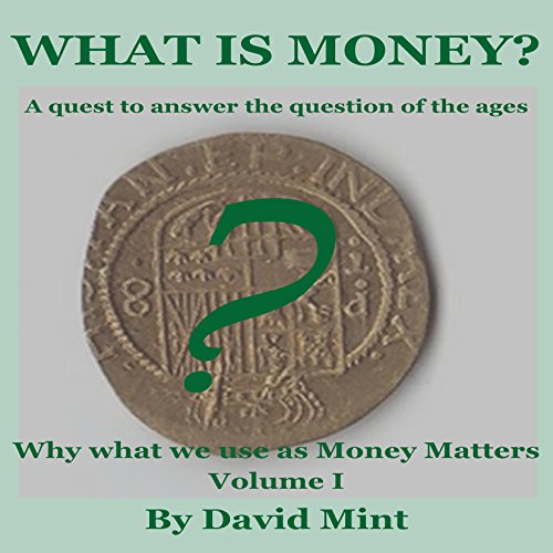 Cover of What Is Money?