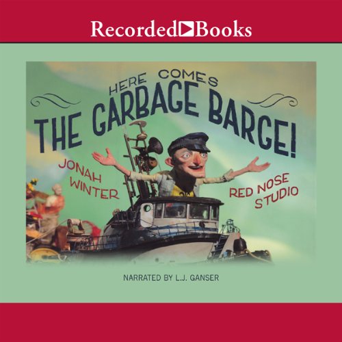 Cover of Here Comes the Garbage Barge