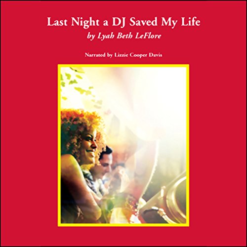 Cover of Last Night a DJ Saved My Life