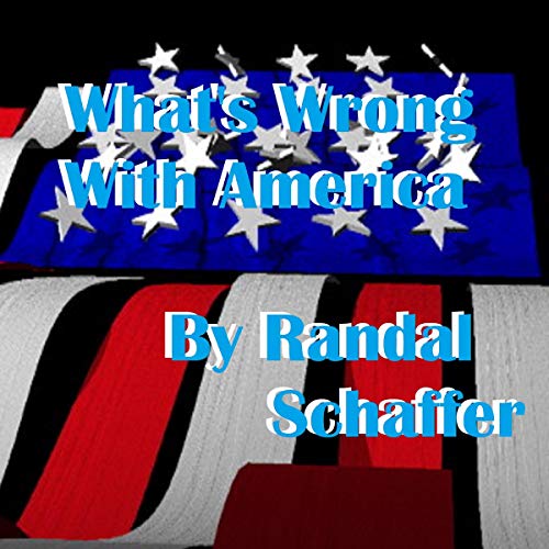 Cover of What's Wrong with America