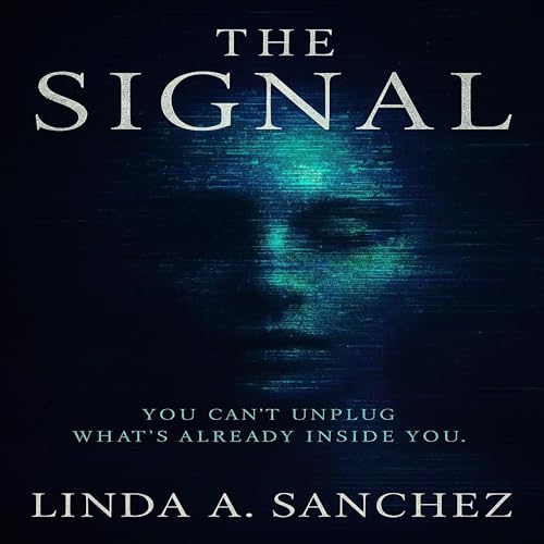 Cover of The Signal: A Conspiratorium Novel