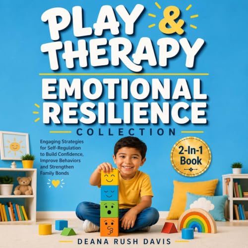 Cover of Play Therapy & Emotional Resilience Collection