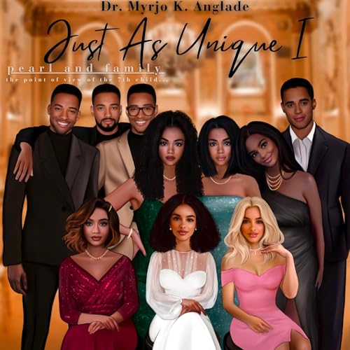Cover of Just As Unique I: Pearl and Family