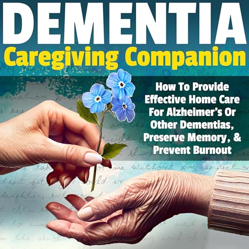 Cover of Dementia Caregiving Companion