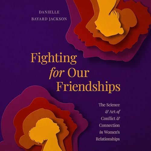 Cover of Fighting for Our Friendships