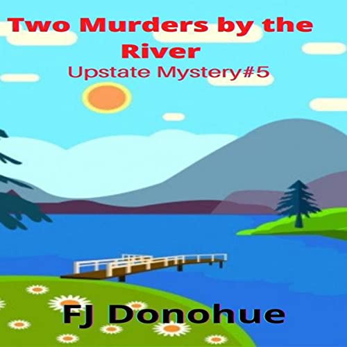Cover of Two Murders by the River
