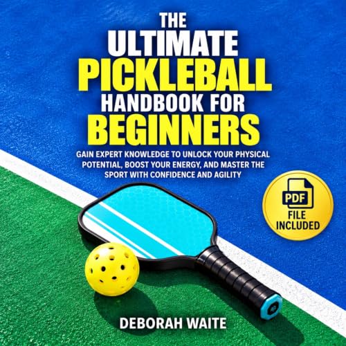 Cover of The Ultimate Pickleball Handbook for Beginners