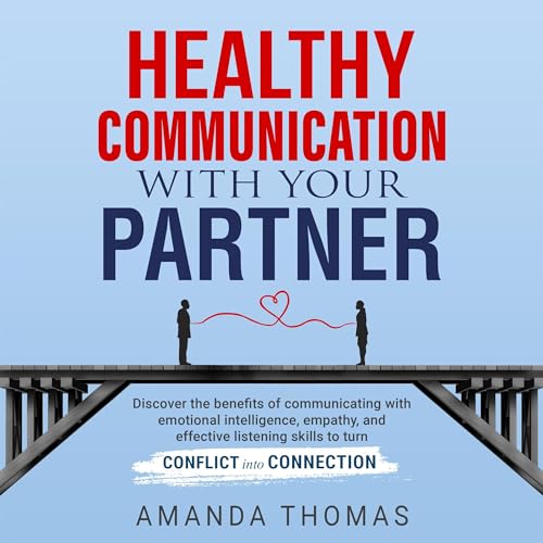 Cover of Healthy Communication with Your Partner