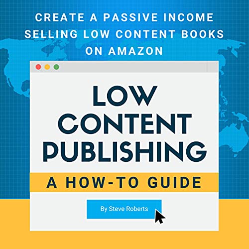 Cover of Low Content Publishing: A How-to Guide