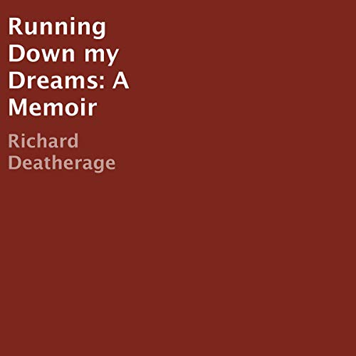 Cover of Running Down My Dreams