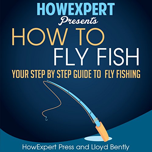 Cover of How to Fly Fish