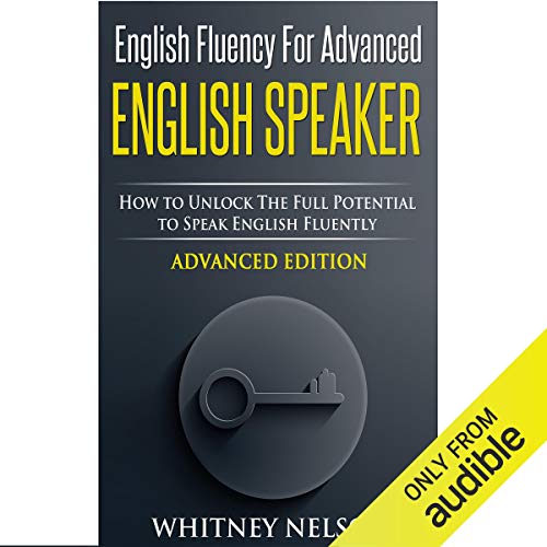 Cover of English Fluency for Advanced English Speaker