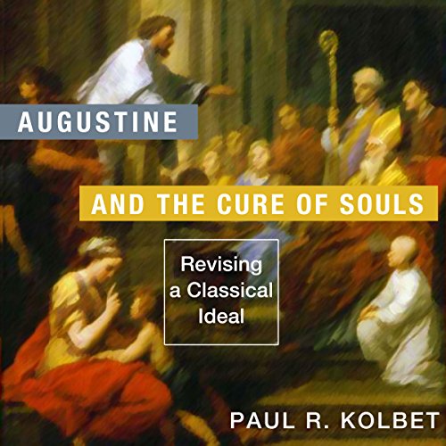 Cover of Augustine and the Cure of Souls