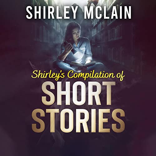 Cover of Shirley's Compilation of Short Stories