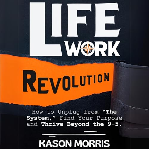Cover of Life Work Revolution