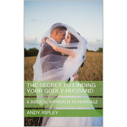 Cover of THE SECRET TO FINDING YOUR GODLY HUSBAND