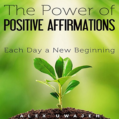 Cover of The Power of Positive Affirmations