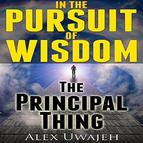 Cover of In the Pursuit of Wisdom: The Principal Thing