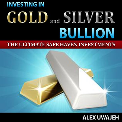 Cover of Investing in Gold and Silver Bullion