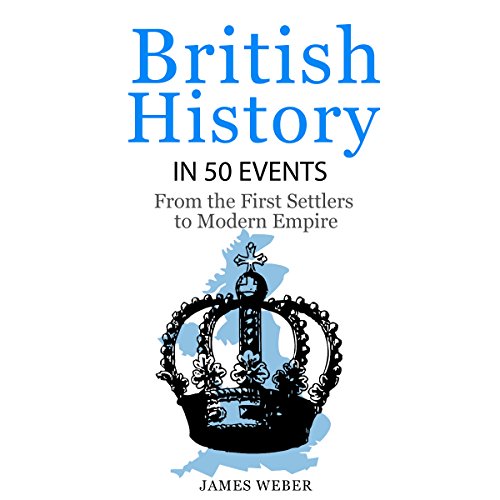 Cover of British History in 50 Events