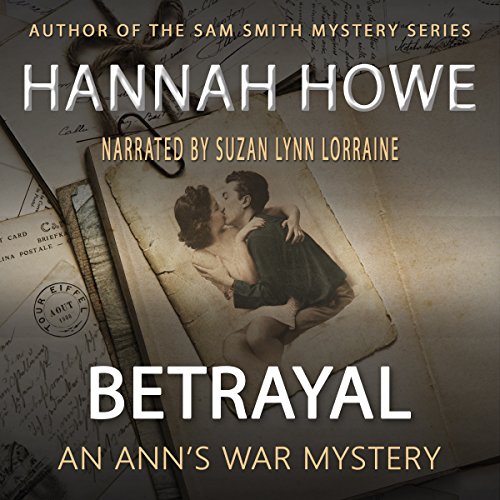 Cover of Betrayal: An Ann's War Mystery