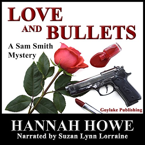 Cover of Love and Bullets