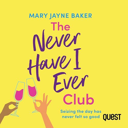 Cover of The Never Have I Ever Club