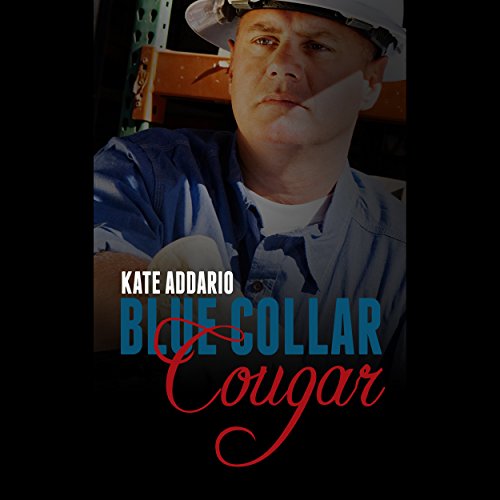 Cover of Blue Collar Cougar