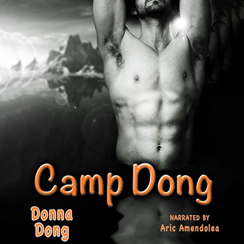 Cover of Camp Dong (M/M, First Time Gay)