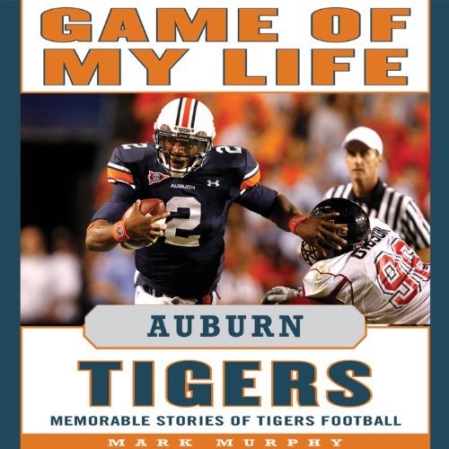Cover of Game of My Life: Auburn Tigers