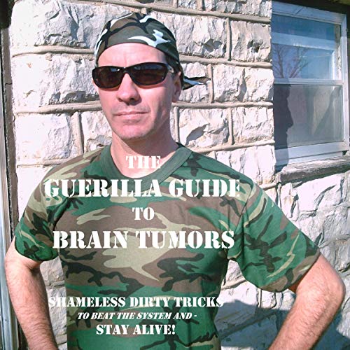Cover of Guerilla Guide to Brain Tumors