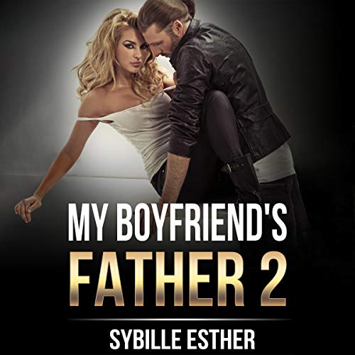 Cover of My Boyfriend's Father 2