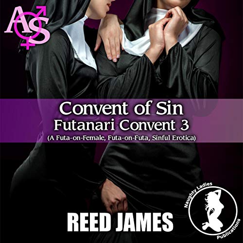 Cover of Convent of Sin: Futanari Convet 3